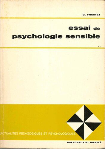 خرید و دانلود نسخه کامل کتاب Essai de Psychologie sensible – Tome I – apliquée a la éducation_68c68f4dce194.jpeg خرید و دانلود نسخه کامل کتاب Essai de Psychologie sensible – Tome I – apliquée a la éducation