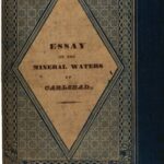 خرید و دانلود نسخه کامل کتاب Essay on the Mineral Waters of Carlsbad, for Physicians and Patients