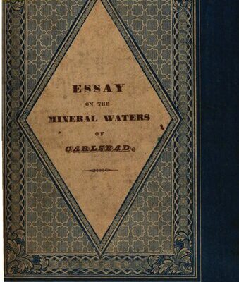 خرید و دانلود نسخه کامل کتاب Essay on the Mineral Waters of Carlsbad, for Physicians and Patients