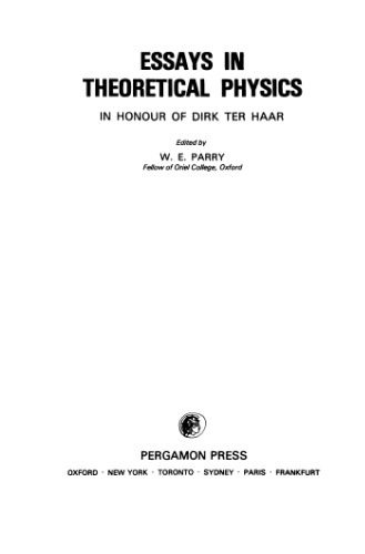 خرید و دانلود نسخه کامل کتاب Essays in Theoretical Physics: In Honour of Dirk ter Haar_68bd501f5aebd.jpeg خرید و دانلود نسخه کامل کتاب Essays in Theoretical Physics: In Honour of Dirk ter Haar
