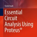 خرید و دانلود نسخه کامل کتاب Essential Circuit Analysis Using Proteus®