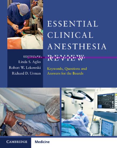 خرید و دانلود نسخه کامل کتاب Essential Clinical Anesthesia Review: Keywords, Questions and Answers for the Boards_68b9636b5b4ec.jpeg خرید و دانلود نسخه کامل کتاب Essential Clinical Anesthesia Review: Keywords, Questions and Answers for the Boards