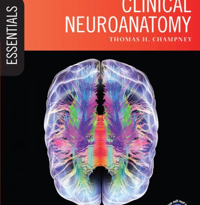 خرید و دانلود نسخه کامل کتاب Essential clinical neuroanatomy