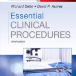 خرید و دانلود نسخه کامل کتاب Essential Clinical Procedures: Expert Consult – Online and Print (Dehn, Essential Clinical Procedures)