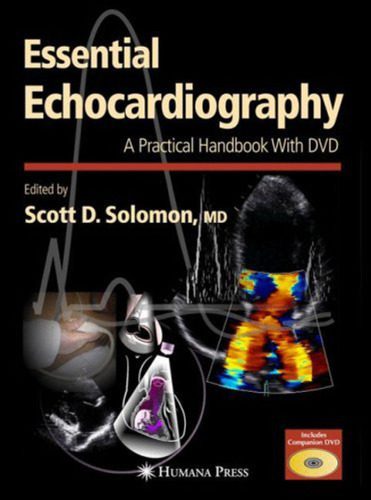 خرید و دانلود نسخه کامل کتاب Essential Echocardiography: A Practical Handbook with DVD_68baeab3da56c.jpeg خرید و دانلود نسخه کامل کتاب Essential Echocardiography: A Practical Handbook with DVD