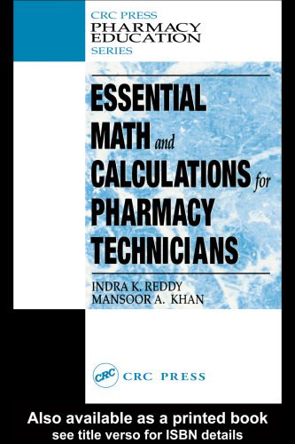 خرید و دانلود نسخه کامل کتاب Essential Math and Calculations for Pharmacy Technicians (Plant Engineering Series)_68ca036a385a9.jpeg خرید و دانلود نسخه کامل کتاب Essential Math and Calculations for Pharmacy Technicians (Plant Engineering Series)