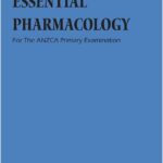 خرید و دانلود نسخه کامل کتاب Essential Pharmacology For The ANZCA Primary Examination
