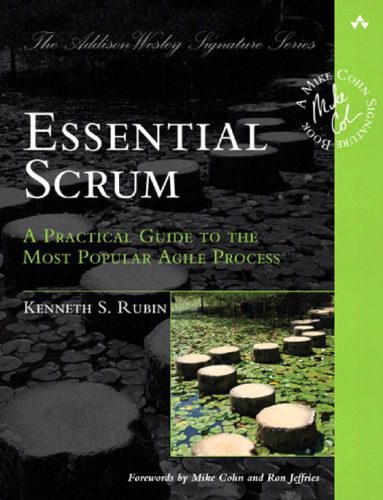 خرید و دانلود نسخه کامل کتاب Essential Scrum: A Practical Guide to the Most Popular Agile Process_68d7841b47ccf.jpeg خرید و دانلود نسخه کامل کتاب Essential Scrum: A Practical Guide to the Most Popular Agile Process