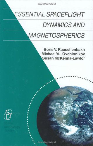 خرید و دانلود نسخه کامل کتاب Essential Spaceflight Dynamics and Magnetospherics (Space Technology Library)_68bcc1f9dad85.jpeg خرید و دانلود نسخه کامل کتاب Essential Spaceflight Dynamics and Magnetospherics (Space Technology Library)