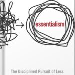 خرید و دانلود نسخه کامل کتاب Essentialism: The Disciplined Pursuit of Less by Greg Mckeown