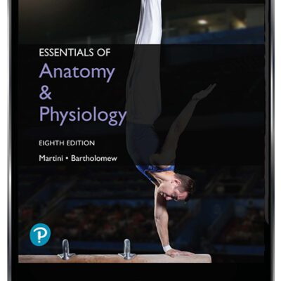 خرید و دانلود نسخه کامل کتاب Essentials of Anatomy and Physiology, Global Edition (8th Edition) – Orginal Pdf
