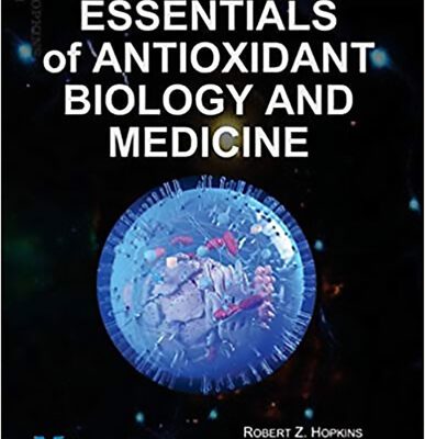 خرید و دانلود نسخه کامل کتاب Essentials of Antioxidant Biology and Medicine