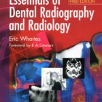 خرید و دانلود نسخه کامل کتاب Essentials of Dental Radiography and Radiology