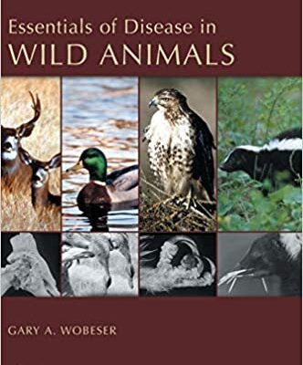 خرید و دانلود نسخه کامل کتاب Essentials of Disease in Wild Animals – Orginal Pdf