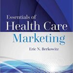 خرید و دانلود نسخه کامل کتاب Essentials of Health Care Marketing (4th Edition) – Original PDF