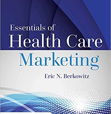 خرید و دانلود نسخه کامل کتاب Essentials of Health Care Marketing (4th Edition) – Original PDF