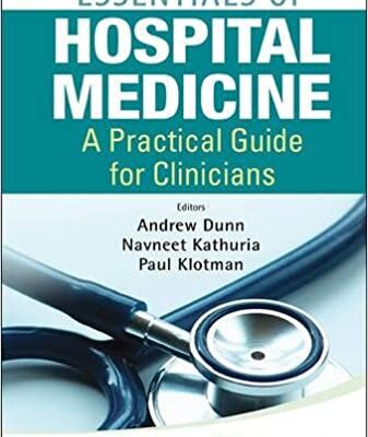 خرید و دانلود نسخه کامل کتاب Essentials of Hospital Medicine A Practical Guide for Clinicians [2012] – Original PDF