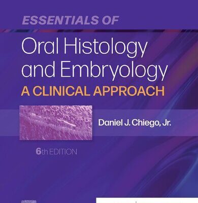 خرید و دانلود نسخه کامل کتاب Essentials of Oral Histology and Embryology: A Clinical Approach