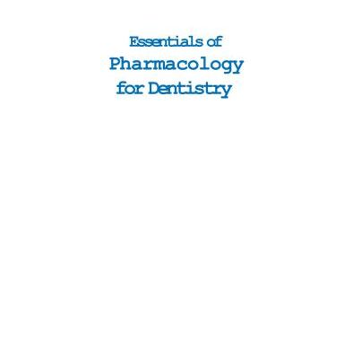 خرید و دانلود نسخه کامل کتاب Essentials of Pharmacology for Dentistry