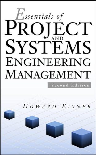 خرید و دانلود نسخه کامل کتاب Essentials of Project and Systems Engineering Management_68c976796b51e.jpeg خرید و دانلود نسخه کامل کتاب Essentials of Project and Systems Engineering Management
