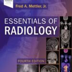 خرید و دانلود نسخه کامل کتاب Essentials of Radiology: Common Indications and Interpretation