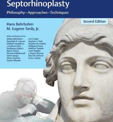 خرید و دانلود نسخه کامل کتاب Essentials of Septorhinoplasty: Philosophy, Approaches, Techniques