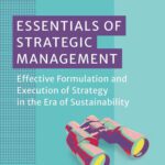 خرید و دانلود نسخه کامل کتاب Essentials of Strategic Management: Effective Formulation and Execution of Strategy in the Era of Sustainability