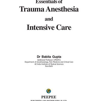 خرید و دانلود نسخه کامل کتاب Essentials of Trauma Anesthesia and Intensive Care