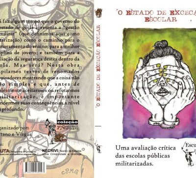 خرید و دانلود نسخه کامل کتاب Estado de Exceção Escolar: uma avaliação crítica das escolas públicas militarizadas
