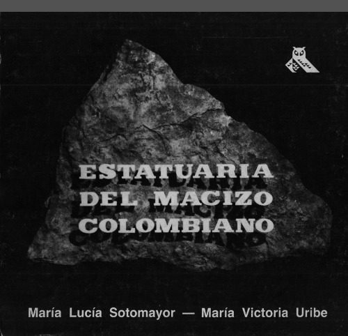 خرید و دانلود نسخه کامل کتاب Estatuaria del macizo colombiano_68c4eb6f0c913.jpeg خرید و دانلود نسخه کامل کتاب Estatuaria del macizo colombiano