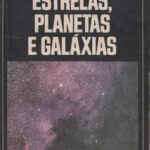 خرید و دانلود نسخه کامل کتاب Estrelas, Planetas e Galáxias