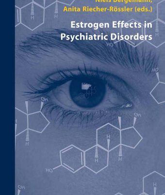 خرید و دانلود نسخه کامل کتاب Estrogen Effects in Psychiatric Disorders