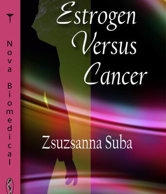 خرید و دانلود نسخه کامل کتاب Estrogen Versus Cancer