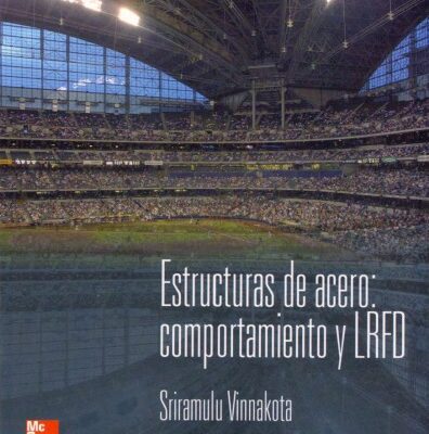 خرید و دانلود نسخه کامل کتاب Estructuras de Acero :Comportamiento y LRFD  Spanish