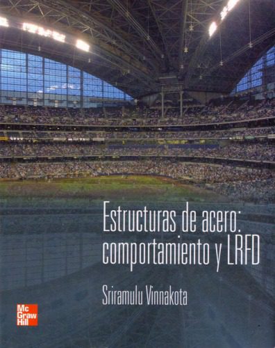 خرید و دانلود نسخه کامل کتاب Estructuras de Acero :Comportamiento y LRFD Spanish_68b538911b754.jpeg خرید و دانلود نسخه کامل کتاب Estructuras de Acero :Comportamiento y LRFD Spanish