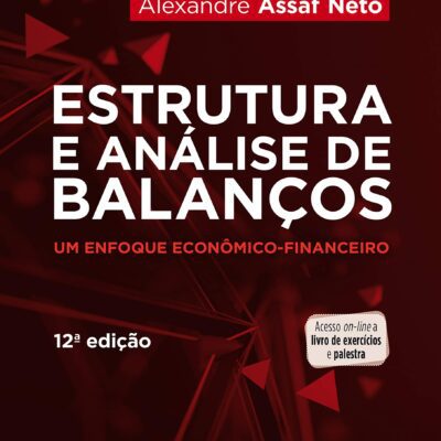 خرید و دانلود نسخه کامل کتاب Estruturas e Análise de Balanços: Um Enfoque Econômico-financeiro