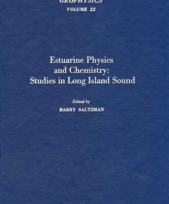 خرید و دانلود نسخه کامل کتاب Estuarine Physics and Chemistry: Studies in Long Island Sound