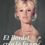 خرید و دانلود نسخه کامل کتاب Et Bardot créa la femme