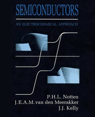 خرید و دانلود نسخه کامل کتاب Etching of III-V semiconductors: an electrochemical approach