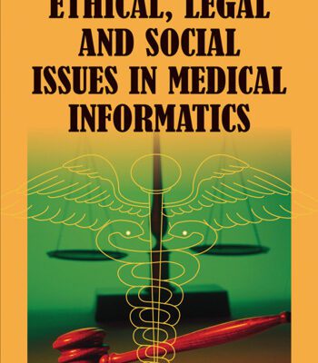 خرید و دانلود نسخه کامل کتاب Ethical, Legal and Social Issues in Medical Informatics