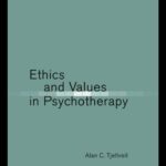 خرید و دانلود نسخه کامل کتاب Ethics and Values in Psychotherapy