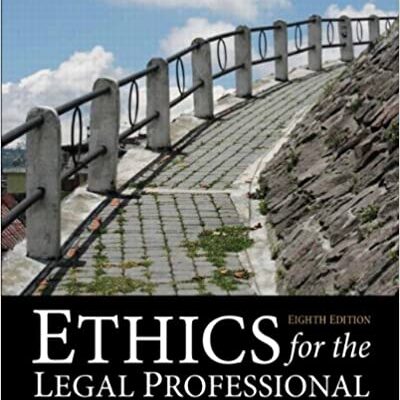 خرید و دانلود نسخه کامل کتاب Ethics for the Legal Professional (8th Edition) – Orginal Pdf