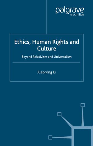 خرید و دانلود نسخه کامل کتاب Ethics, Human Rights and Culture: Their Compatibility and Inter-Dependence_68b5ae361500d.jpeg خرید و دانلود نسخه کامل کتاب Ethics, Human Rights and Culture: Their Compatibility and Inter-Dependence