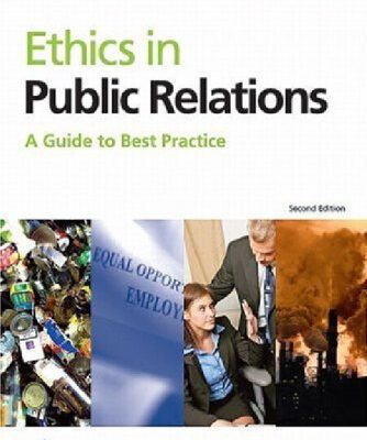 خرید و دانلود نسخه کامل کتاب Ethics in Public Relations: A Guide to Best Practice