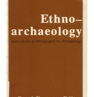 خرید و دانلود نسخه کامل کتاب Ethnoarchaeology: Implications of Ethnography for Archaeology