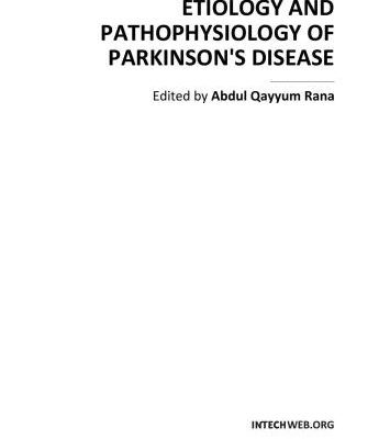 خرید و دانلود نسخه کامل کتاب Etiology and Pathophysiology of Parkinson’s Disease
