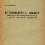 خرید و دانلود نسخه کامل کتاب Etnografska građa sakupljena po krašićkom pokuplju i jugozapadnom Žumberku