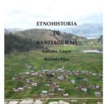 خرید و دانلود نسخه کامل کتاب Etnohistoria de Santiaguillo (Huancané, Puno)
