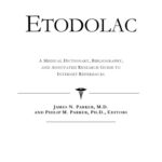 خرید و دانلود نسخه کامل کتاب Etodolac – A Medical Dictionary, Bibliography, and Annotated Research Guide to Internet References