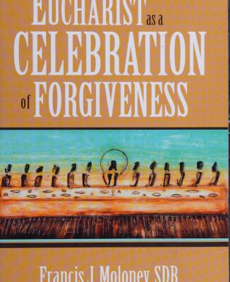 خرید و دانلود نسخه کامل کتاب Eucharist as a Celebration of Forgiveness